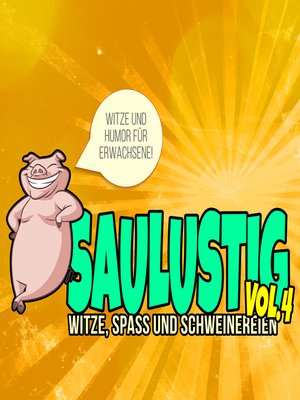 cover image of Saulustig--Witze, Spass und Schweinereien, Volume 4